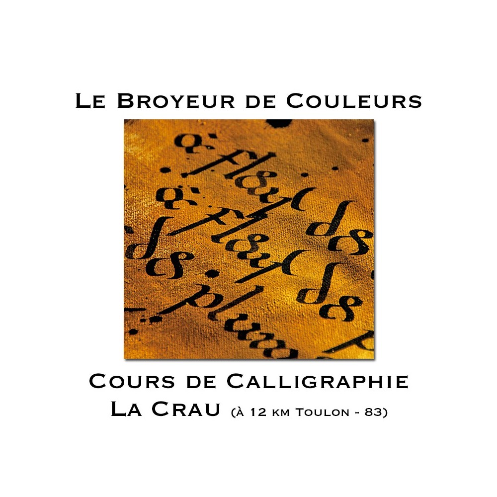 Cours de Calligraphie sur La Crau (83 - Var)
