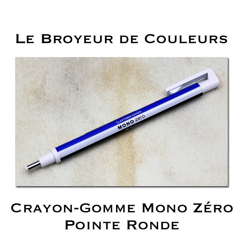 Crayon Gomme Mono Zéro Pointe ronde Crayon Gomme Mono Zéro Pointe ronde